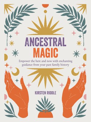 cover image of Ancestral Magic